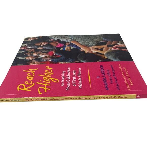 2018 Reach Higher by Amada Lucidon Inspiring Michelle Obama Photo Paperback Book - Picture 2 of 4
